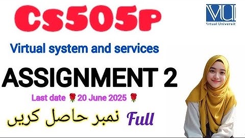 CS505P ASSIGNMENT 2 SOLUTION 2025 ||CS505P ASSIGNMENT 2 2025 ||#cs505p #assignment  #2025