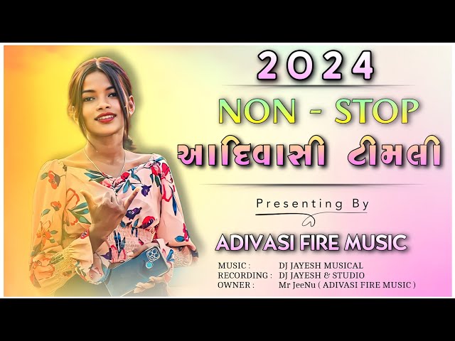 🎵 NON-STOP NEW GAMIT SONG 🔥 NEW ADIVASI TIMLI SONG NONSTOP 2024 🎵 GAMIT SONG 🔥 ADIVASI FIRE MUSIC 🎵 class=