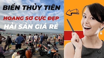 Khám phá bãi biển Thuỷ Tiên Vũng Tàu, tiết lộ bãi tắm hoang sơ cực đẹp hải sản rẻ!