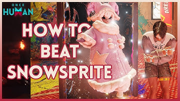 How to beat Snowsprite Arena - Once Human Deviation: Secure, Capture and Preserve