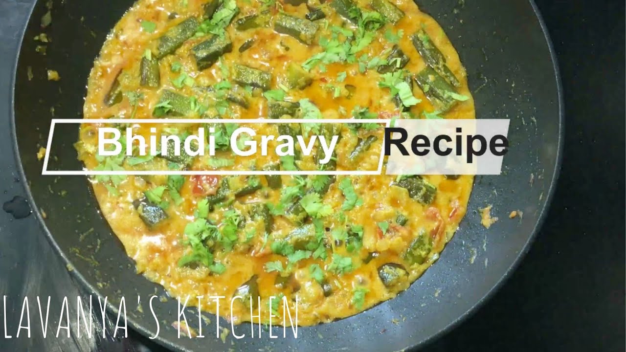 Bhindi Gravy / Vendakkai Gravy YouTube
