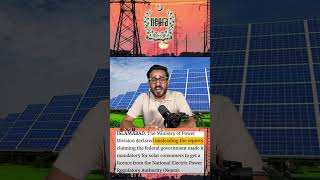 Clarification from nepra for solar panel users that there is no license required at this stage.