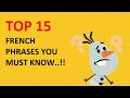 Learn Top 15 French Phrases for Beginners