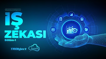 1- TRObject ile İş Zekası Kodlaması | Bölüm 1 | Clomosy
