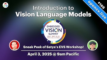 Introduction to Vision Language Models - OpenCV Live! 166