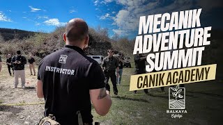 Canik Academy - Mecanik Adventure Summit'e Ev Sahipliği Yaptım | Balkaya Çiftliği