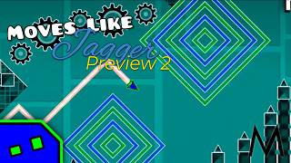 Moves Like Jagger Preview 2 // Geometry Dash 2.2081