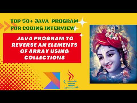 Java program to reverse an Array using inbuilt method present in Java Collections