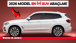 2026Da Bu Araçları Kesi̇nli̇kle Alin En İyi̇ 5 Suv Araba