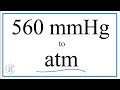 Conversions Between Atmospheres and Millimeters of Mercury
