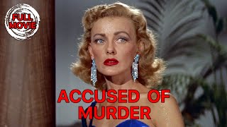 Accused of Murder | English Full Movie |  FilmNoir Crime Drama