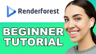 Renderforest Tutorial For Beginners Make Animation Videos More