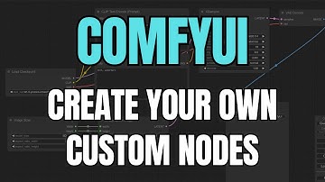 How to make your own custom ComfyUI nodes