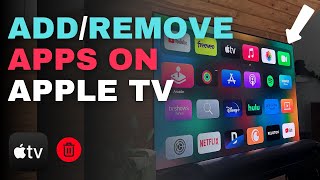 How to Remove or Add Apps on Apple TV