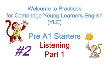 #2: Pre A1 Starters- Listening Part 1 (with answers and transcript). Tự luyện nghe Starters -Part 1.