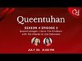 Queentuhan Season 4 Episode 2: QueenTulungan with Save The Children