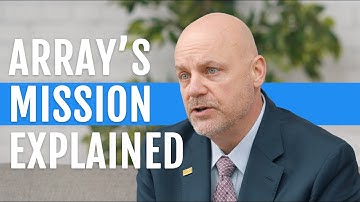 Kevin G. Hostetler on ARRAY’s Mission: Integrity in Clean Energy