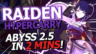 C6R5 Raiden Hypercarry Abyss 2.5 run in 2 mins!