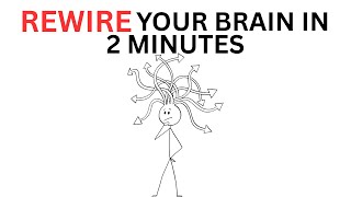 This 2-Minute Habit Will Rewire Your Brain