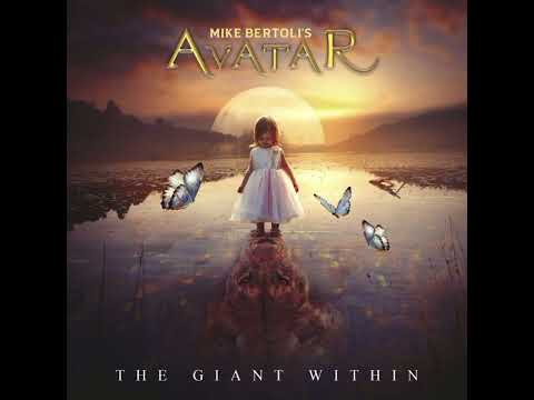 Mike Bertoli's Avatar - The Giant Within (Full Album) 2022