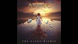 Mike Bertoli's Avatar - The Giant Within (Full Album) 2022