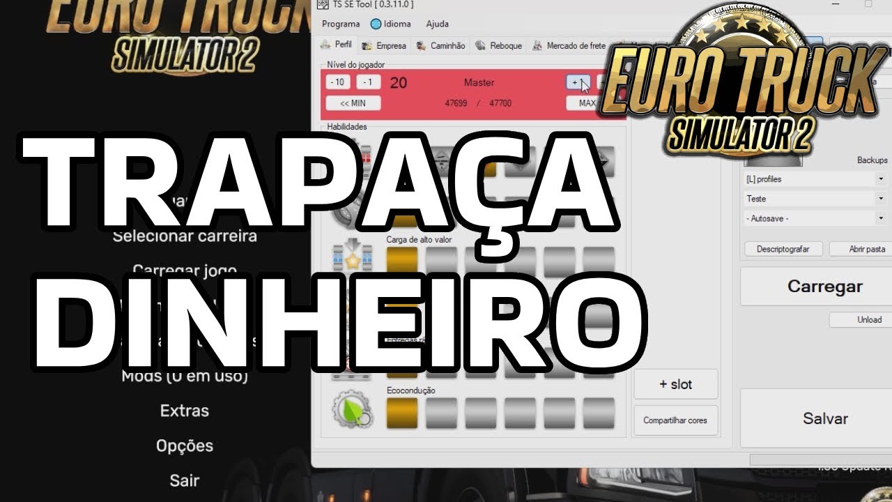 Como por dinheiro e habilidades no Euro Truck Simulator 2