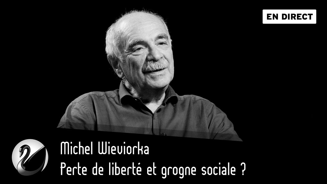 Perte de liberté et grogne sociale ? Michel Wieviorka [EN DIRECT]