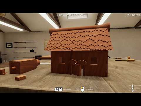 Woodwork Simulator - House Build