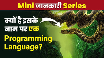 Python | Why Python Programming Language Named as Python? | Python Programming | 2024-25