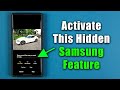 Activate Powerful Hidden Feature for All Samsung Galaxy Smartphones