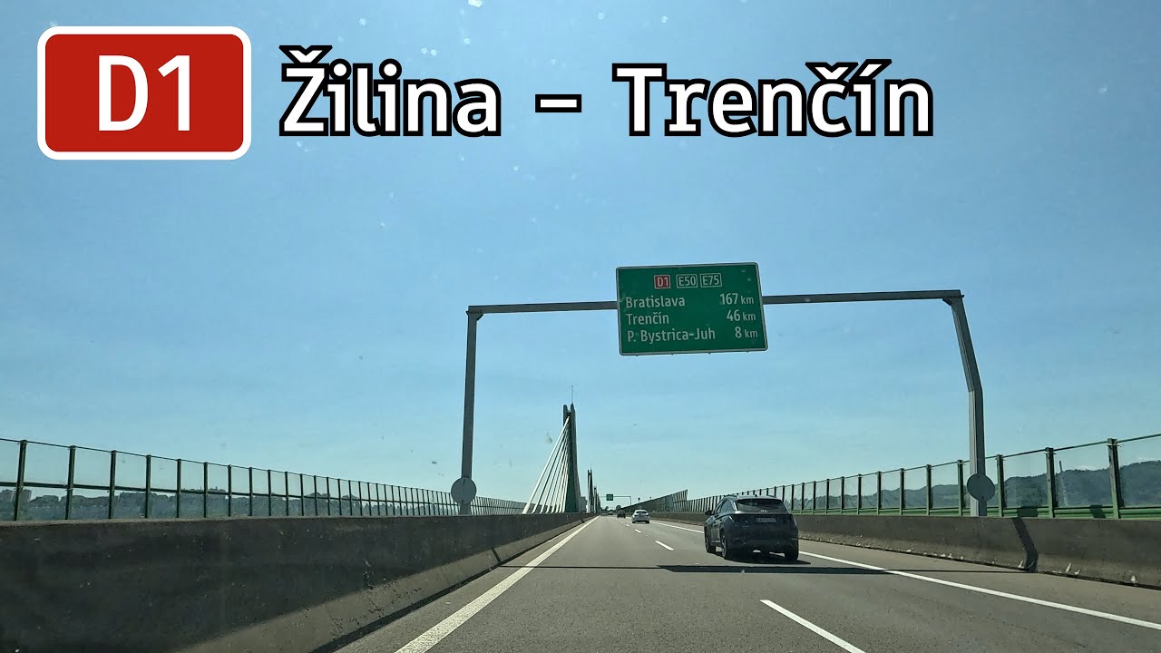 Slovakia: D1 Žilina - Trenčín