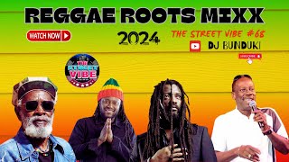 Download Lagu DJ BUNDUKI THE STREET VIBE #68 2024 REGGAE ROOTS MIXX FT BOB MARLEY, ITALS, BURNING SPEAR, CULTURE MP3 Download Lagu DJ BUNDUKI THE STREET VIBE #68 2024 REGGAE ROOTS MIXX FT BOB MARLEY, ITALS, BURNING SPEAR, CULTURE MP3