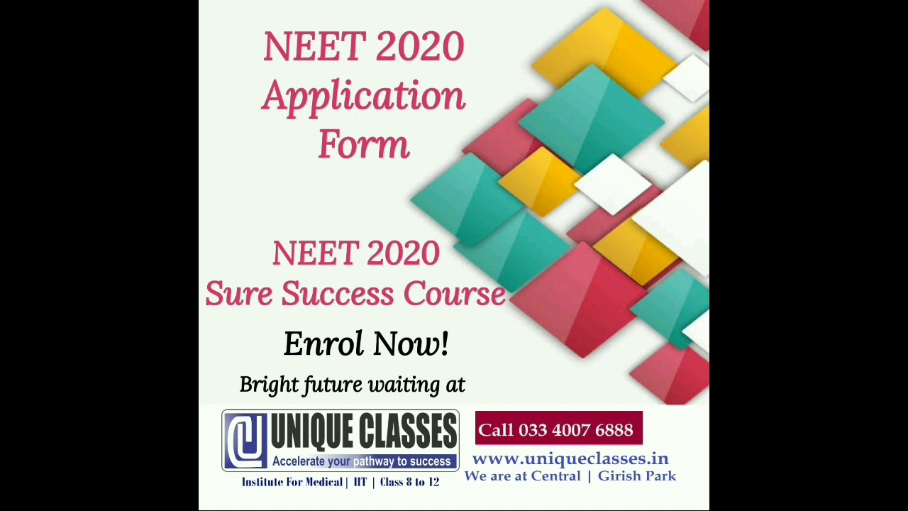 NEETUG 2020 Application form and Exam details available | UNIQUECLASSES LIVE