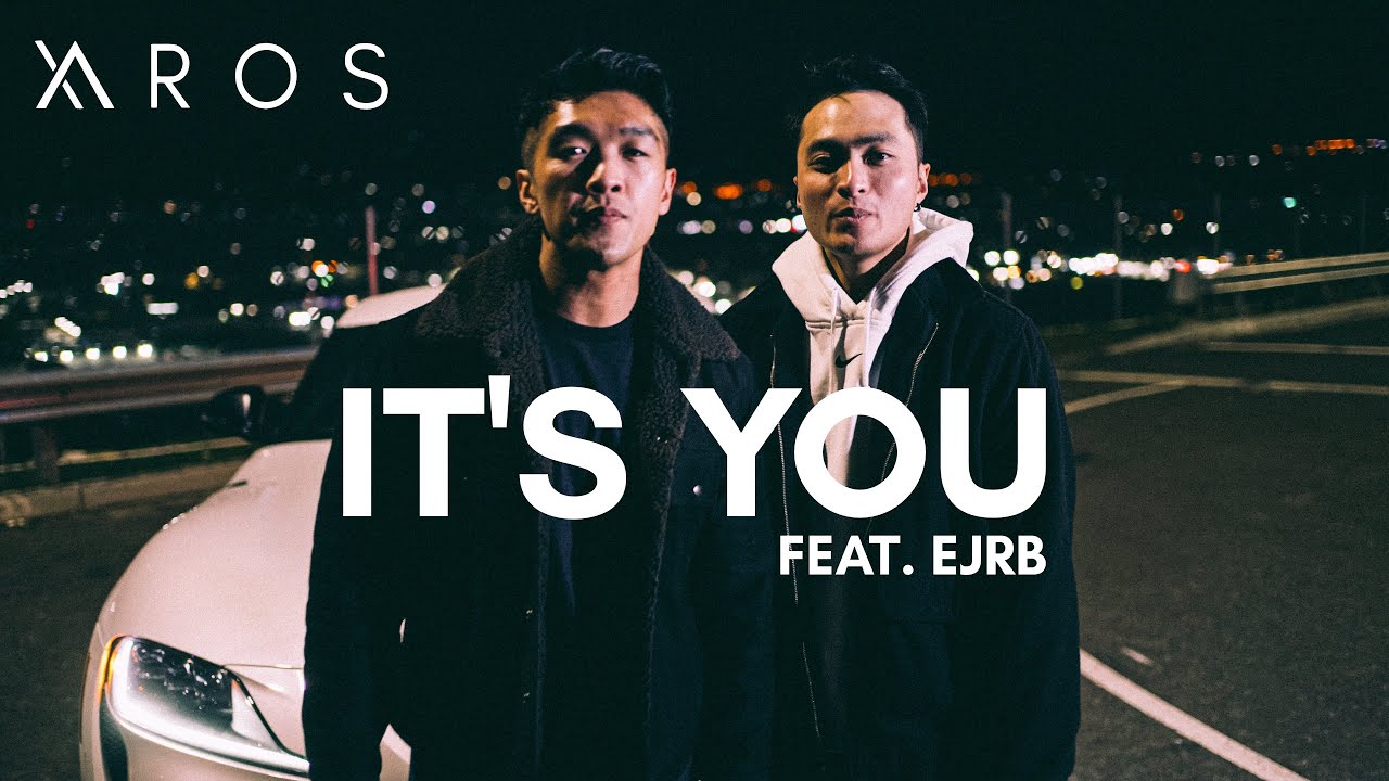 Xaros - It's You ft. EJRB (Official Music Video)