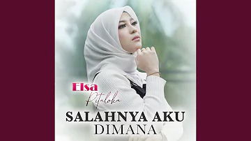 Salahnya Aku Dimana