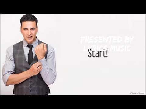 Start Stop -Laxmi bomb -Lyrics -Akshya Kumar -Tanshik Bagchi -Raja Hasan