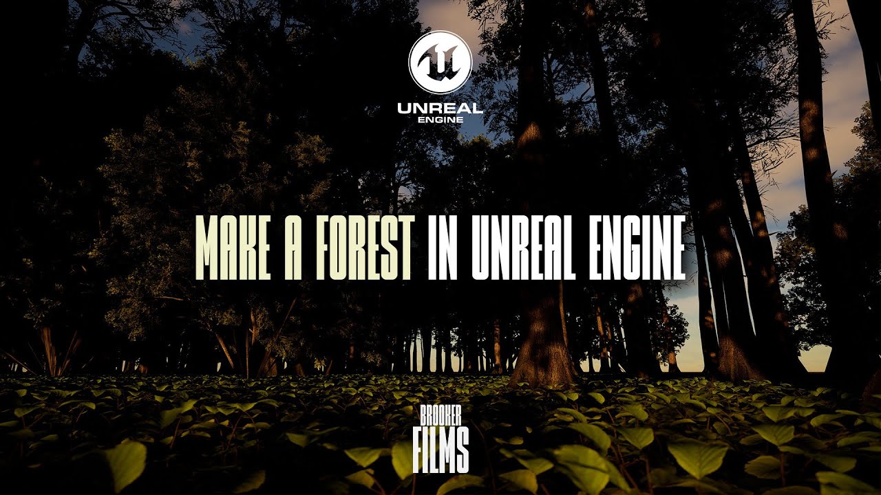 Изучите Unreal Engine: создайте лес (используя Foliage).