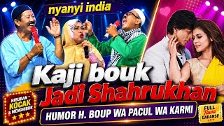 HUMOR AND DAWAH BY H. BOUK, WA PACUL, AND WA KARMI