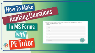 Microsoft Forms - How To Make Ranking Questions