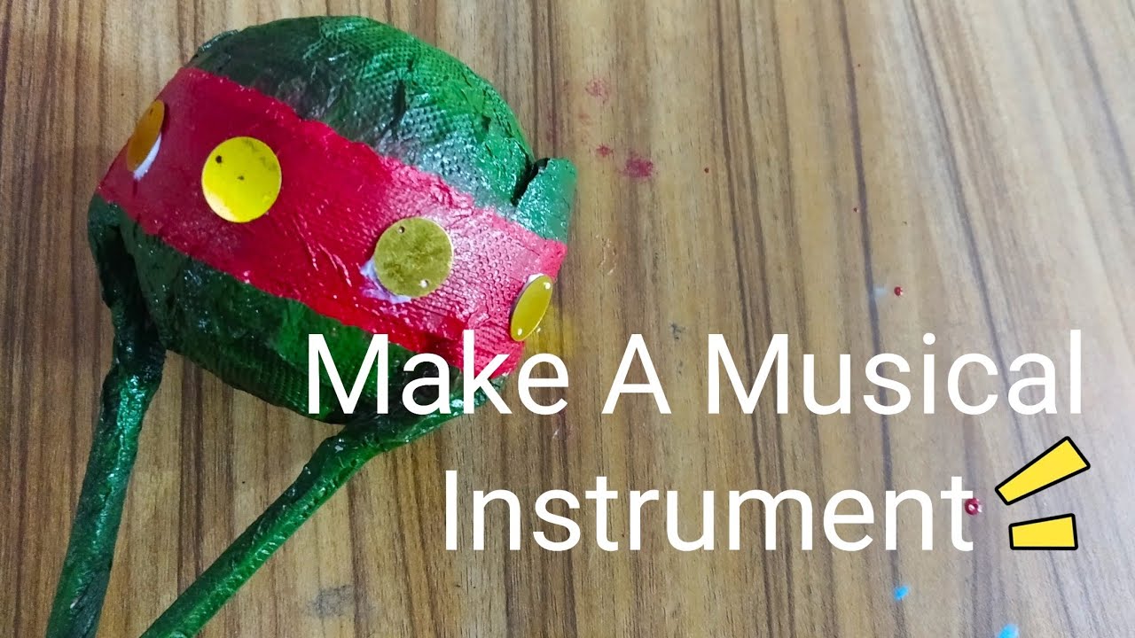 How To Make A Musical Instrument | Musical Instrument making ...