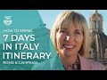 How To Spend 1 Week in Italy | Best 7 Day Rome &amp; Campania Tour Itinerary