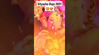 Vityacha Raja 2021 Ganpati Status shorts vityacharaja ganpatistatus