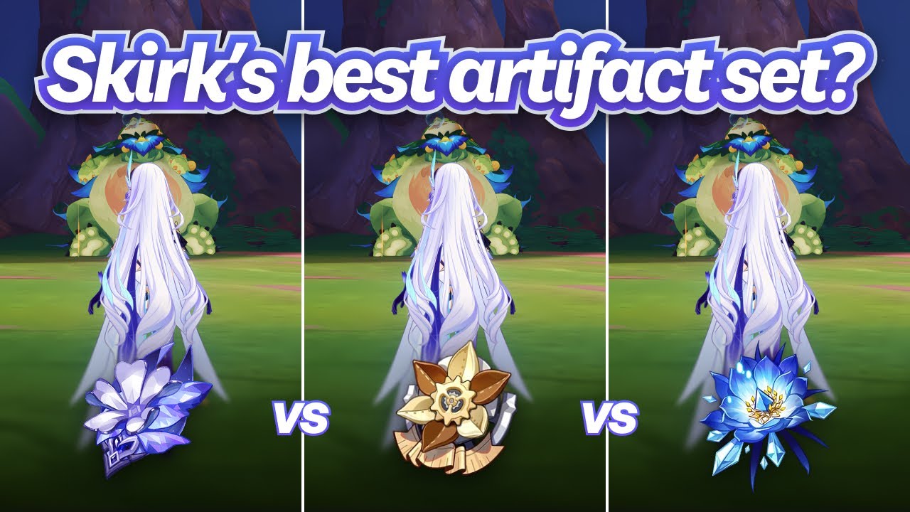 Skirk Artifacts DMG Comparison (Burst and NA Playstyle)
