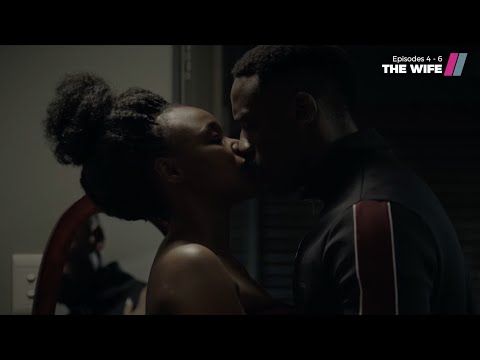 The Wife | Season 1 - Episodes 4 - 6 Teaser | A Showmax Original