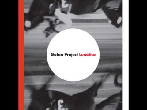 Gotan Project -