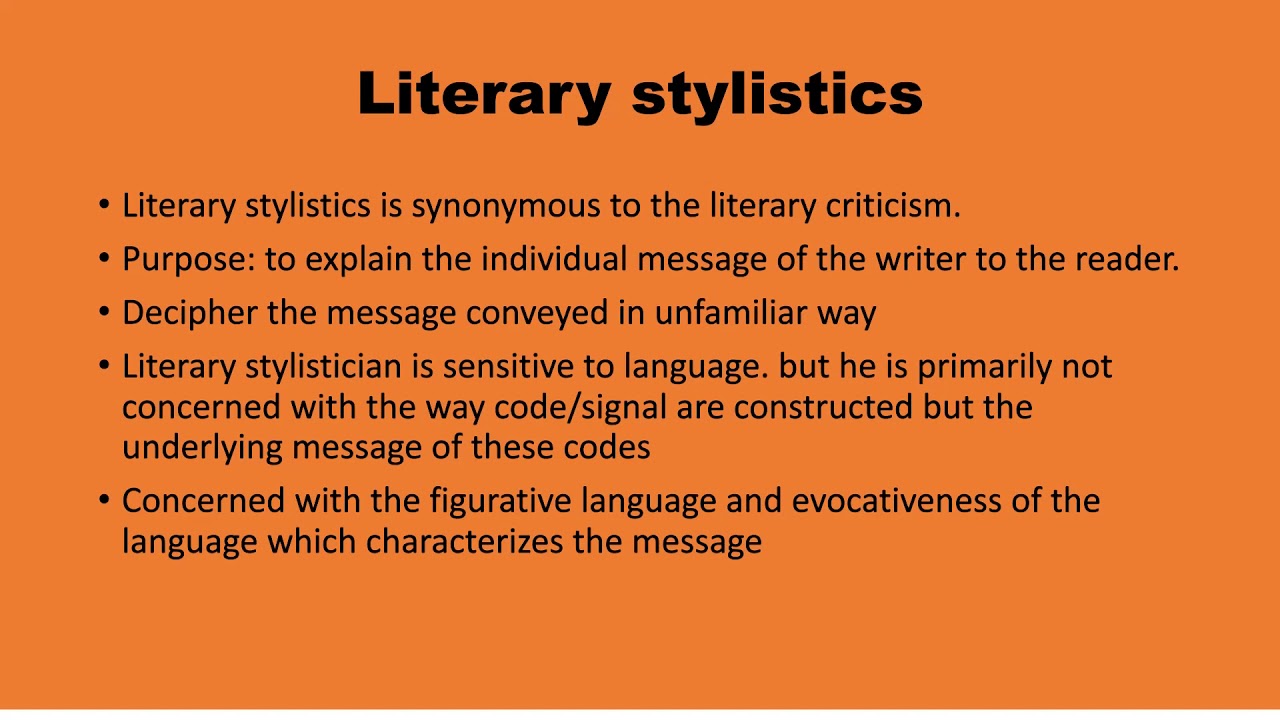 What Is Stylistics In Literature