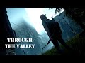 Ellie | Through The Valley (русский перевод, субтитры)