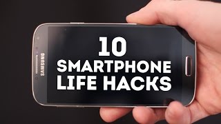 10 Useful Smartphone Life Hacks - Part 2 From Mr Hacker