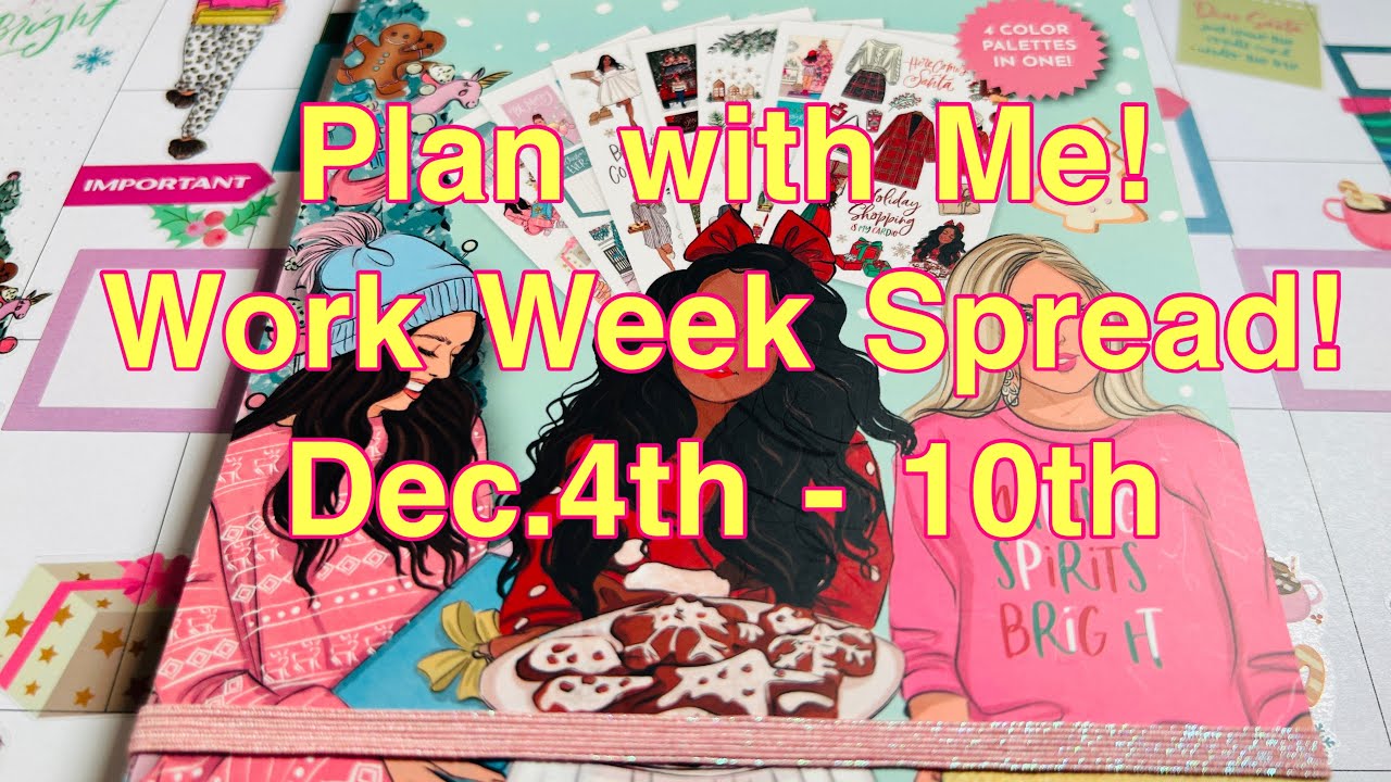 Plan With Me My Work Week! Dec. 4th - 10th - YouTube