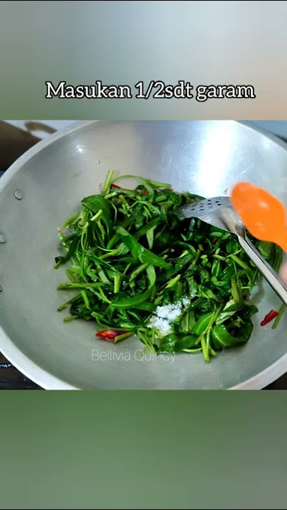 Cara memasak Tumis kangkung mudah sederhana pemula belajar masak